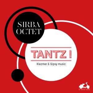 Couverture de Tantz Sirba Octet nouvel album