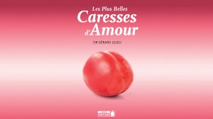 Lire la suite à propos de l’article Les plus belles caresses d’Amour